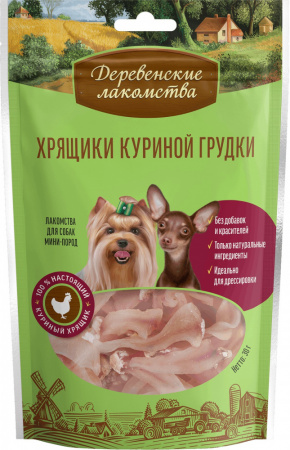 Лакомство «Деревенские лакомства» для собак миниатюрных пород, хрящики куриной грудки, 30г